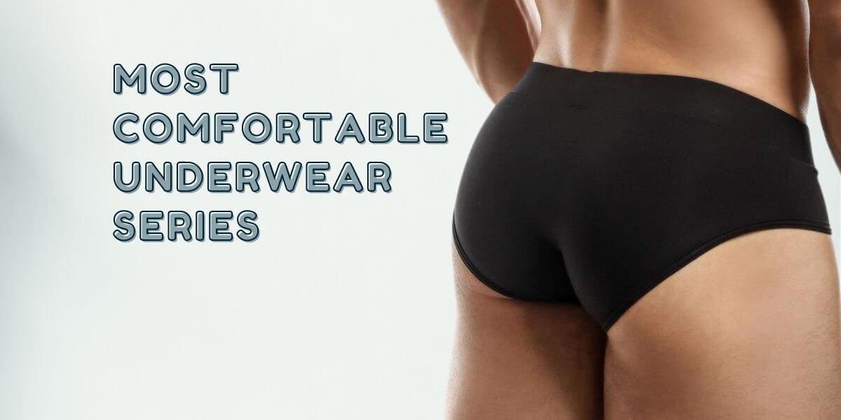 The Most Comfortable Briefs for Men 2026